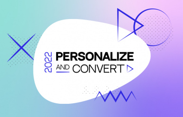 Personalize & Convert